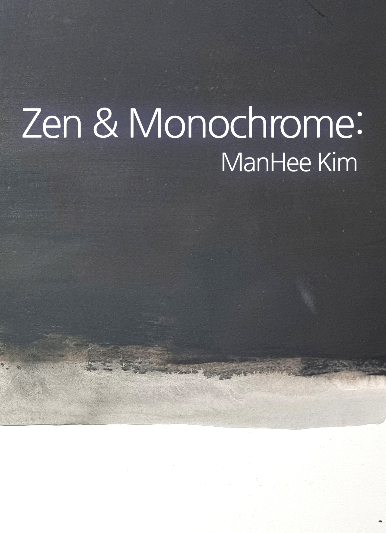 Zen & Monochrome